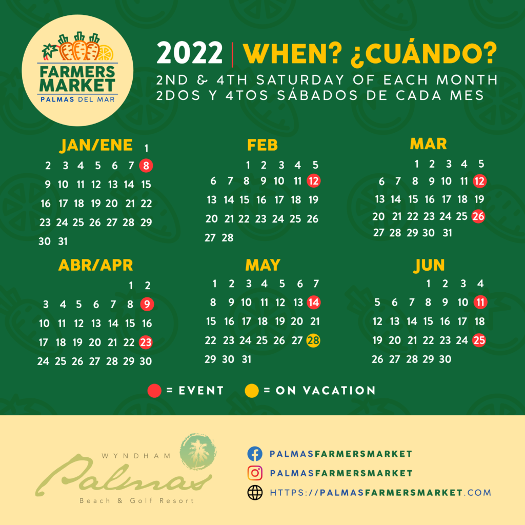Palmas Farmers Market 2022 Calendar January through June