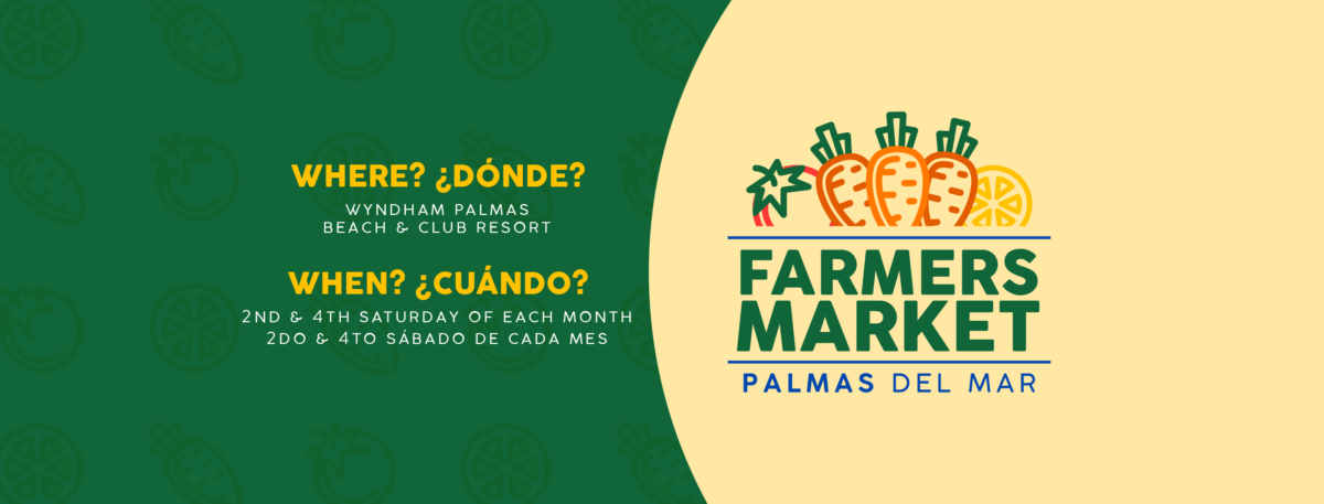Palmas Farmers Market Header twice a month