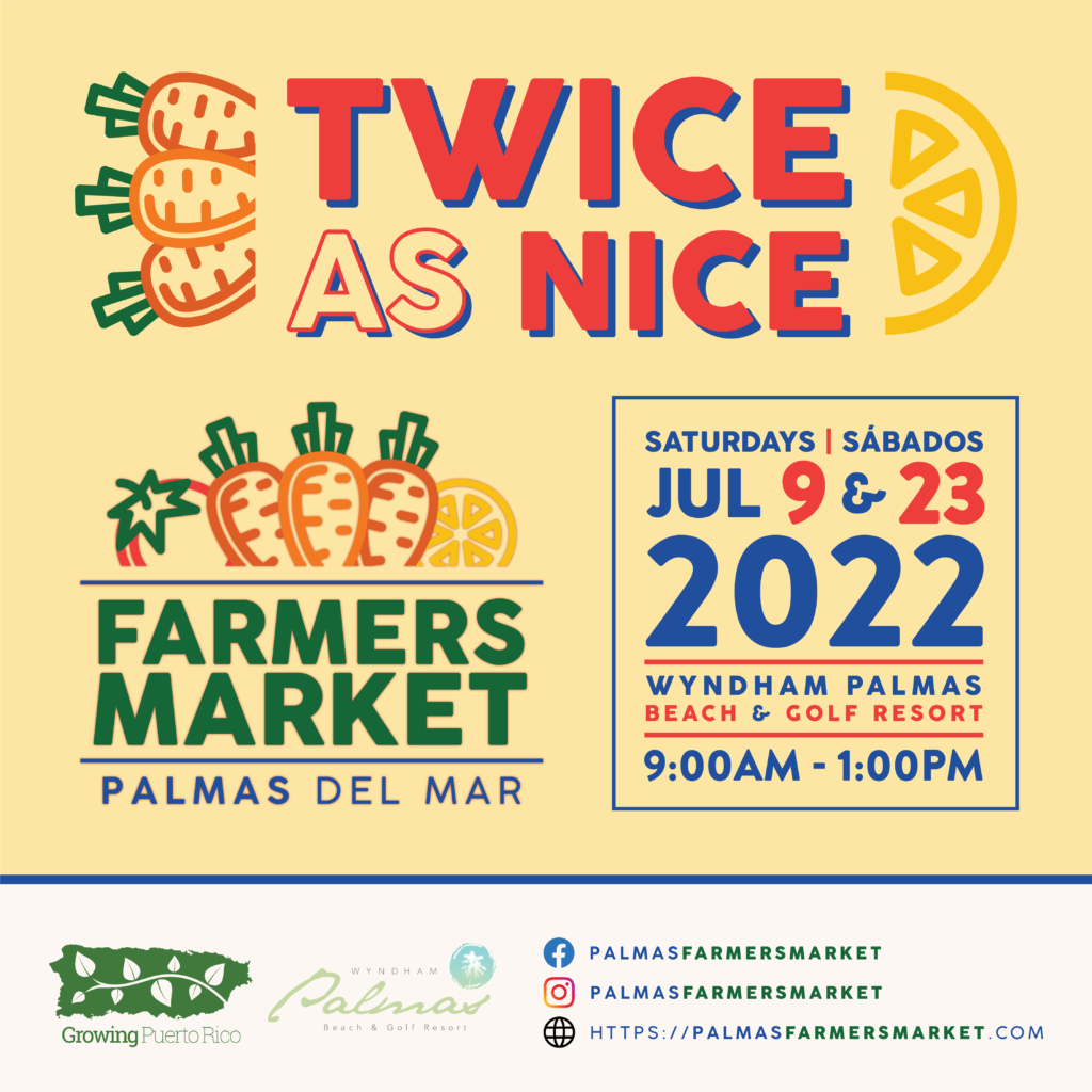 Palmas Farmers Market 2022 July 9 and 23 events