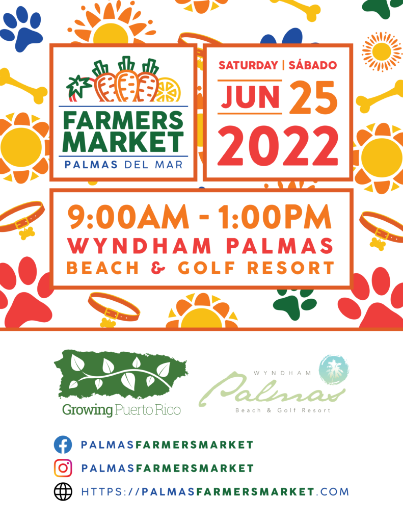 Palmas Farmers Market 2022 June 25 Dog Days of Summer promotional flyer