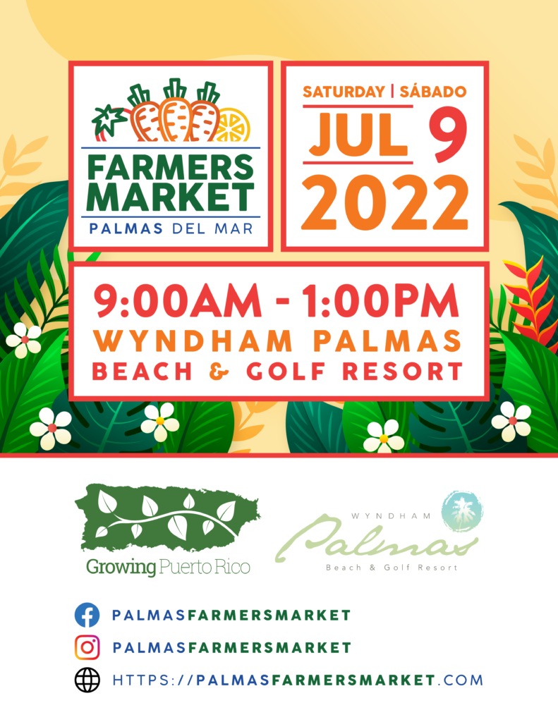 Palmas Farmers Market 2022 July 9 event flyer