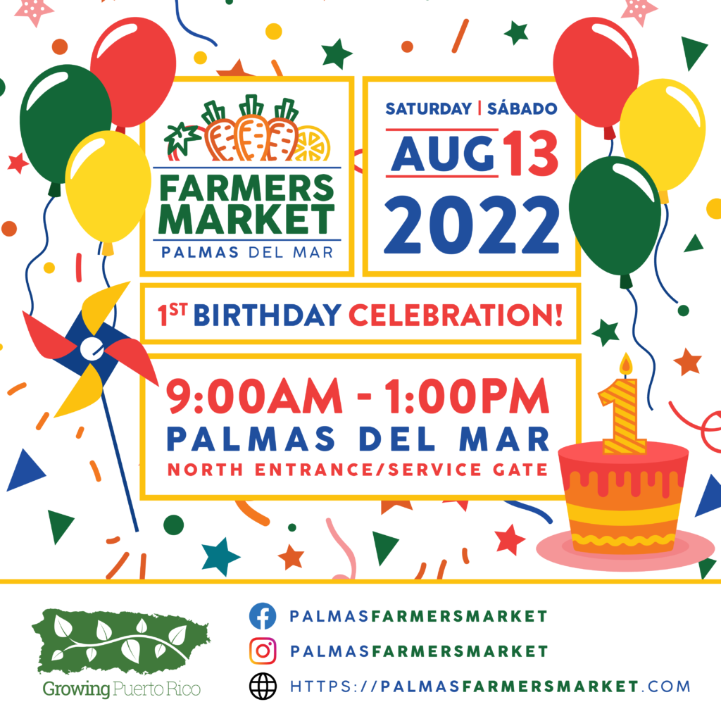 Palmas Farmers Market Birthday Celebration and new Location 2022 August 13
