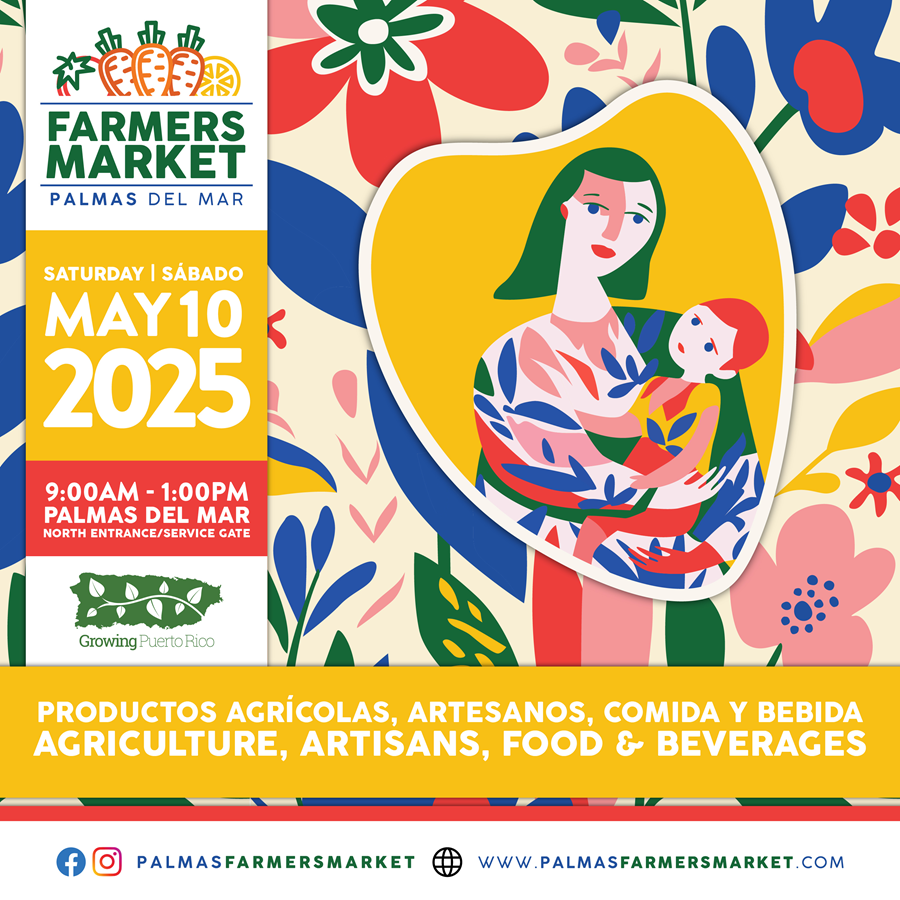 Palmas Farmers Market 2025 May 10 Mother's Day Weekend