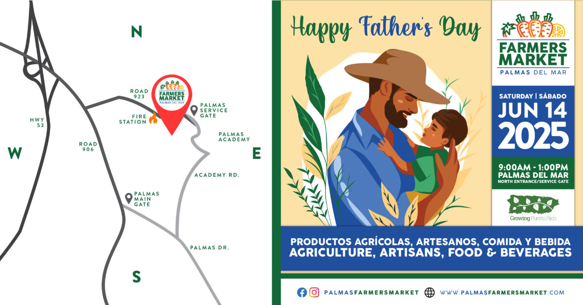 Palmas Farmers Market 2025 June 14 Father's Day weekend promotion with map