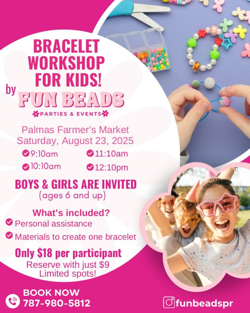 Fun Beads Breacelet Workshop for Kids 2025 August 23 Palmas Farmers Market