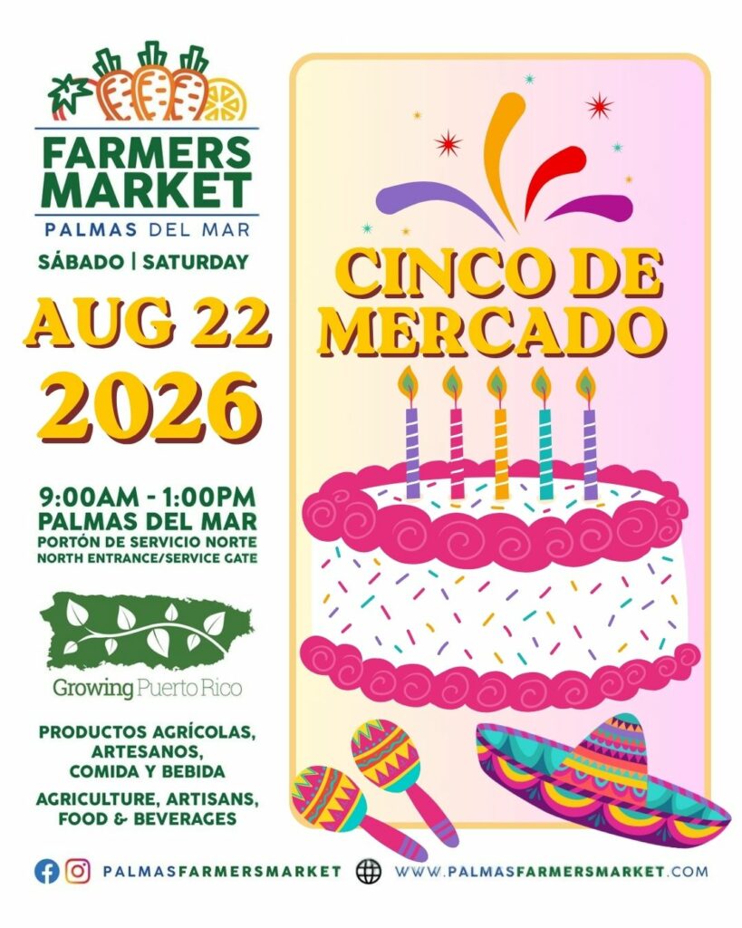 Palmas Farmers Market 2026 August 22 Cinco de Mercado celebration promo