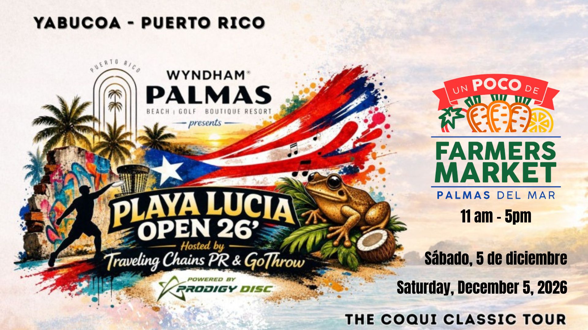 Palmas Farmers Market Poco at Playa Lucia 2026 Coqui Classic Tour December 5, 2026
